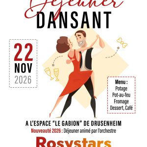 Déjeuner dansant de la Musique Municipale Alsatia à Drusenheim, le 22 novembre 2026 animé par l'orchestre Rosystars